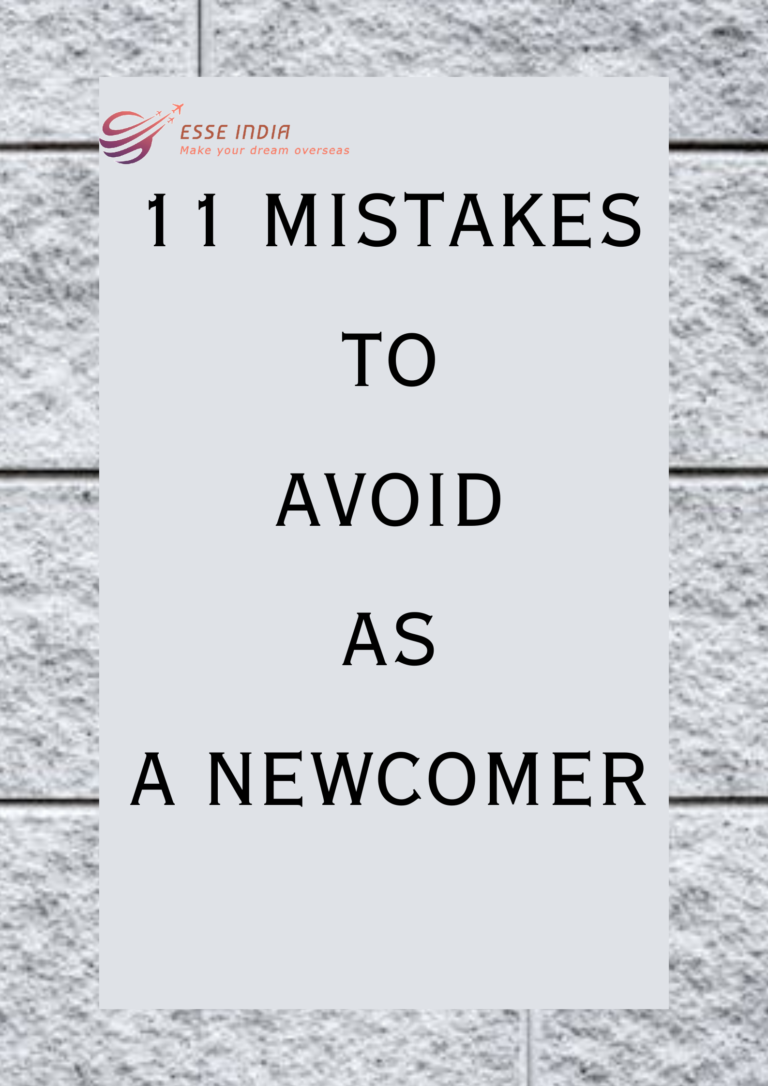 11 Mistakes to avoid as a newcomer